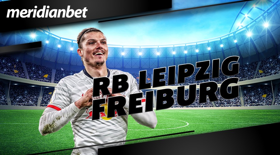 RB Leipzig vs FC Freiburg!