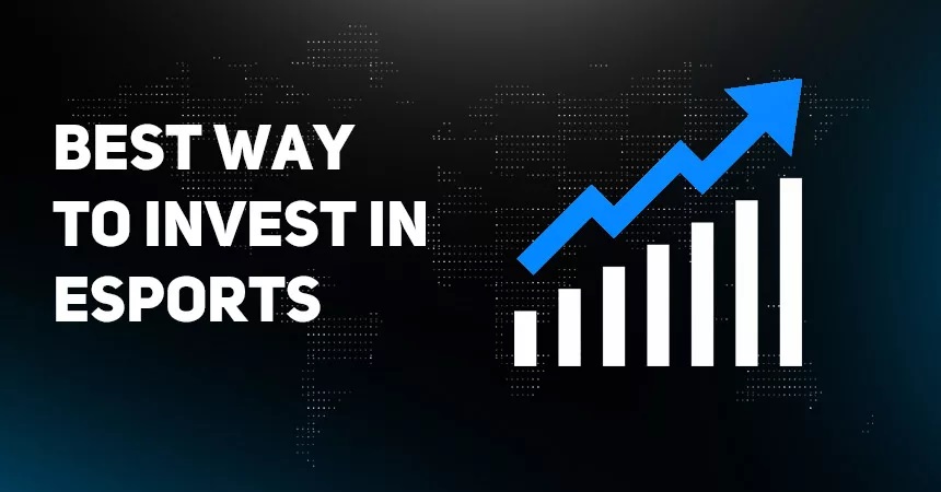 Esports Investments