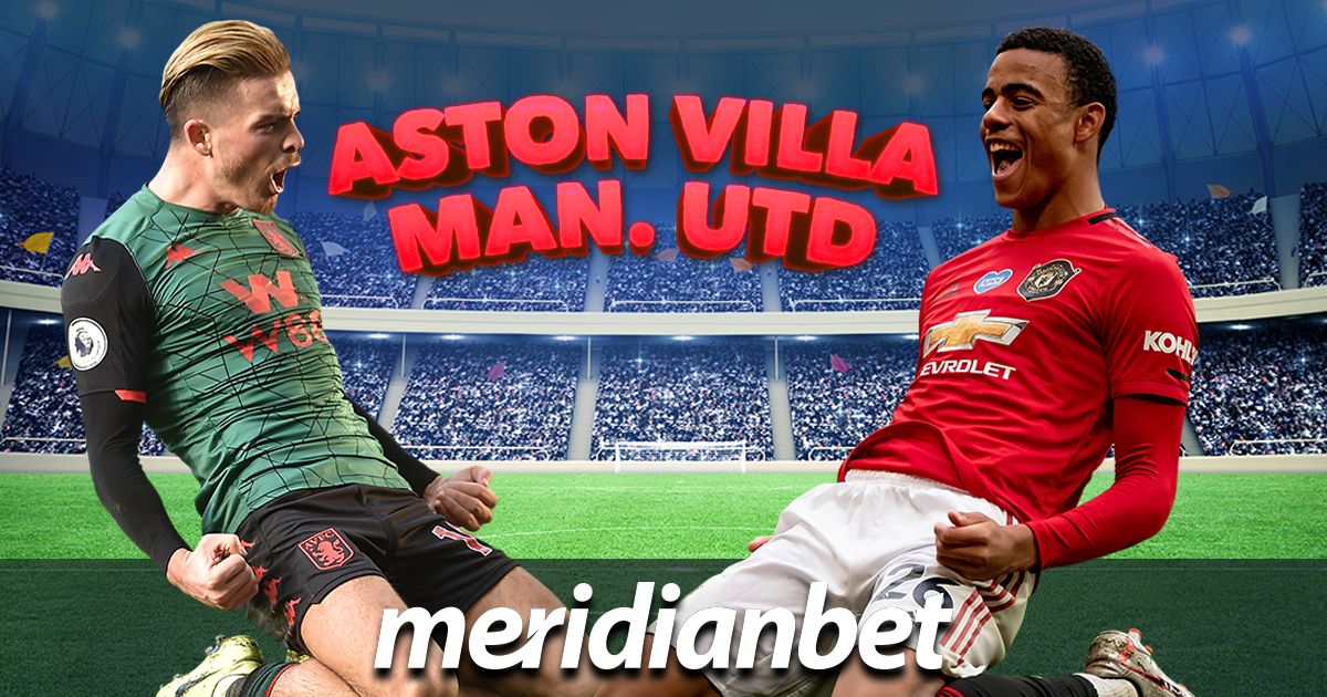 Aston Villa vs Man Utd (Αποδόσεις)