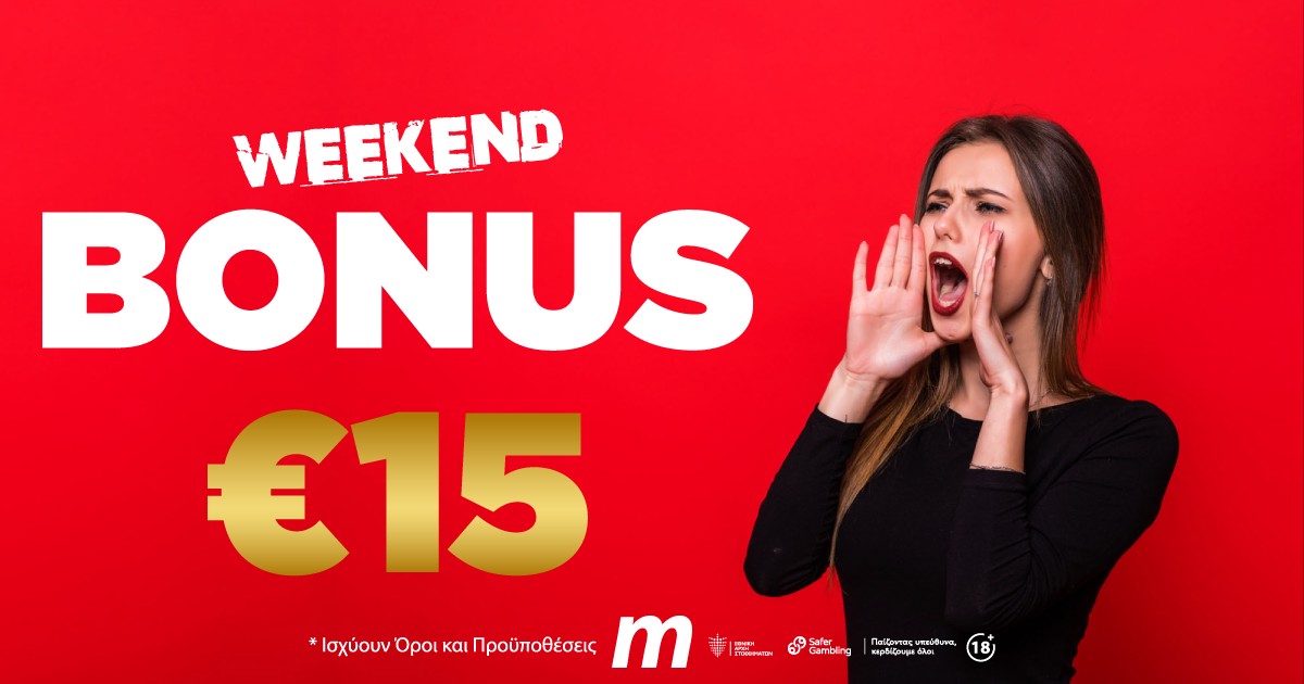 €15 Weekend Bonus