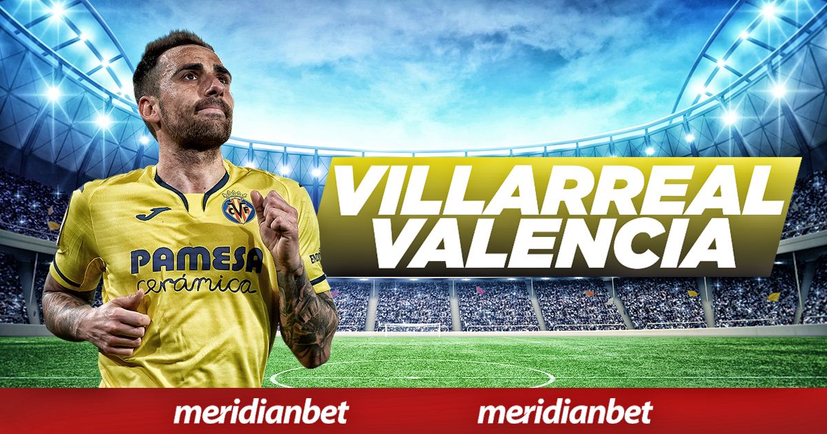 Villareal – Valencia