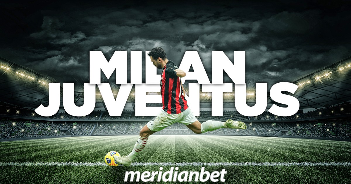 Milan – Juventus