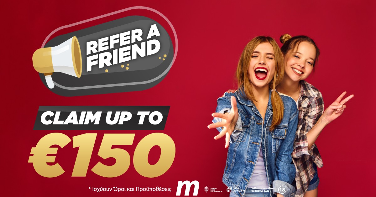 Refer a Friend Bonus – Γιατί η διασκέδαση με φίλους είναι πάντοτε περισσότερη!