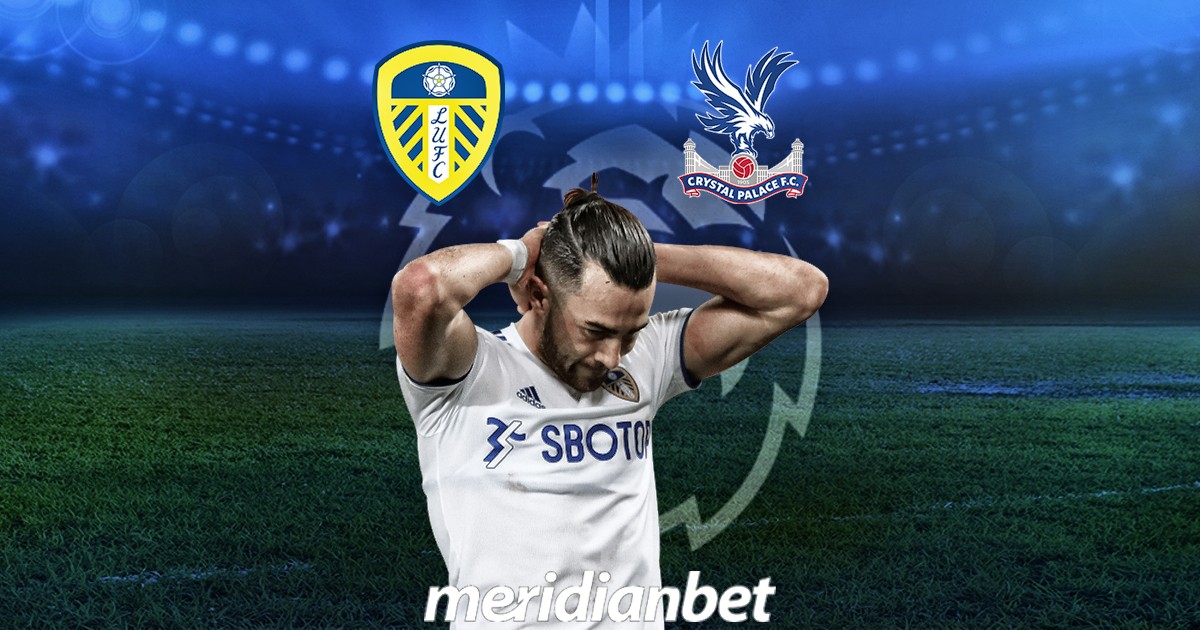 Leeds – Crystal Palace
