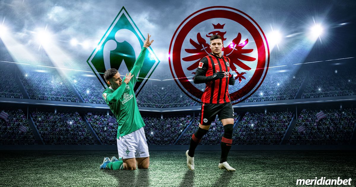 Werder – Eintracht