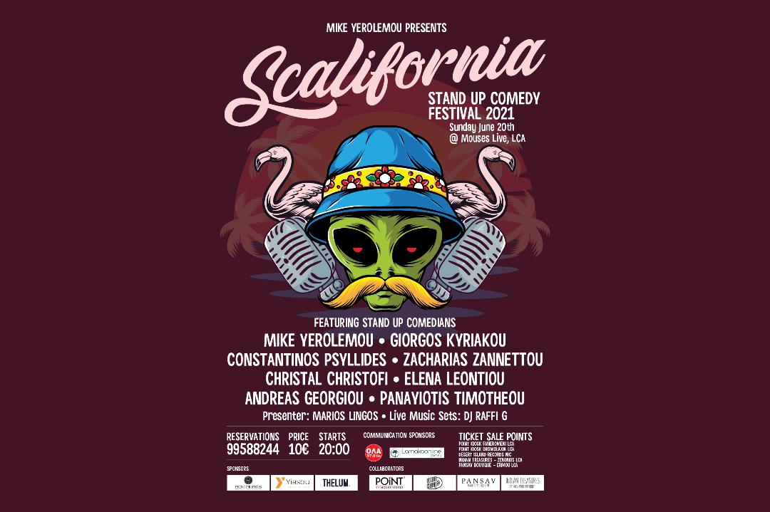 “SCALIFORNIA STAND UP COMEDY FESTIVAL