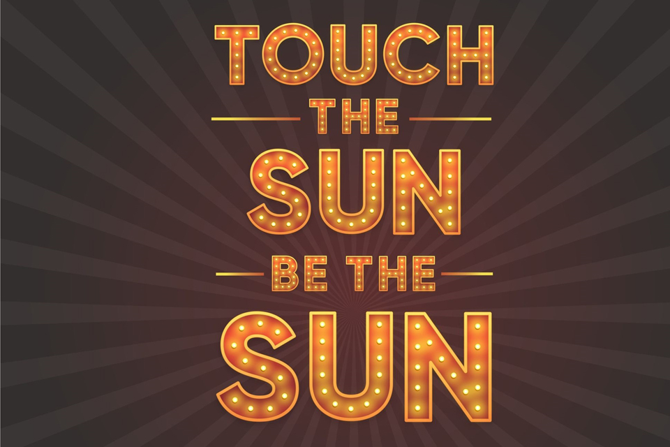 Έρχεται στην Λάρνακα το Musical “Touch the Sun… Be the Sun!!!”! Μια θεατρική μεταφορά και διασκευή της ταινίας-musical “The greatest showman” από το Θεατρικό Εργαστήρι Χρυστάλλα Καλλένου!