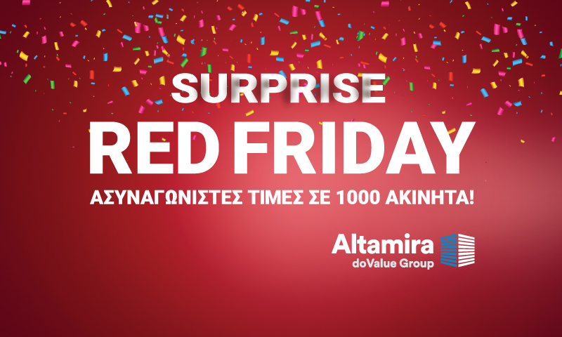 Red Friday: 1000 ακίνητα σε ασυναγώνιστες τιμές προσφοράς από την Altamira Real Estate!