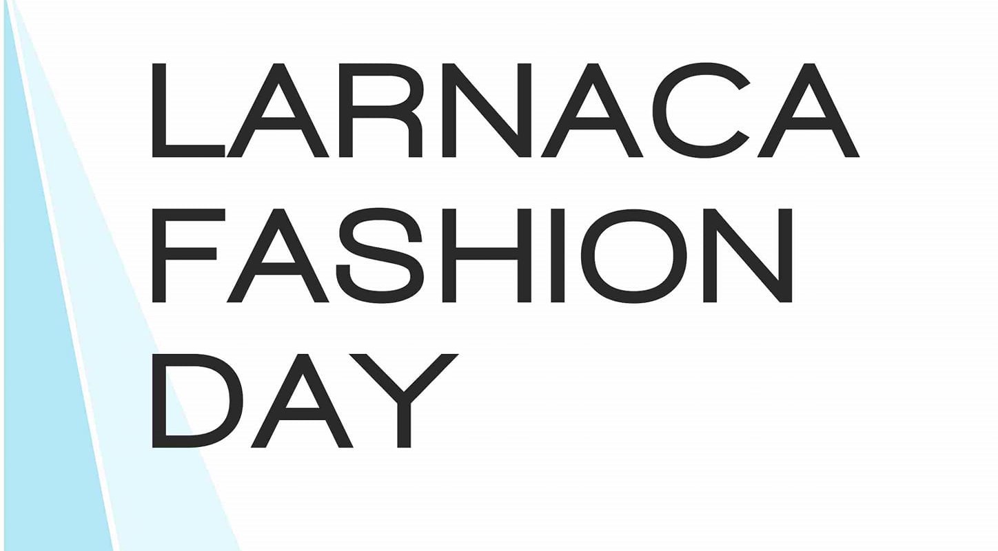 Larnaka Fashion Day από το “Blurred Mag” και τον Σύνδεσμο Ιστορικού Εμπορικού Κέντρου