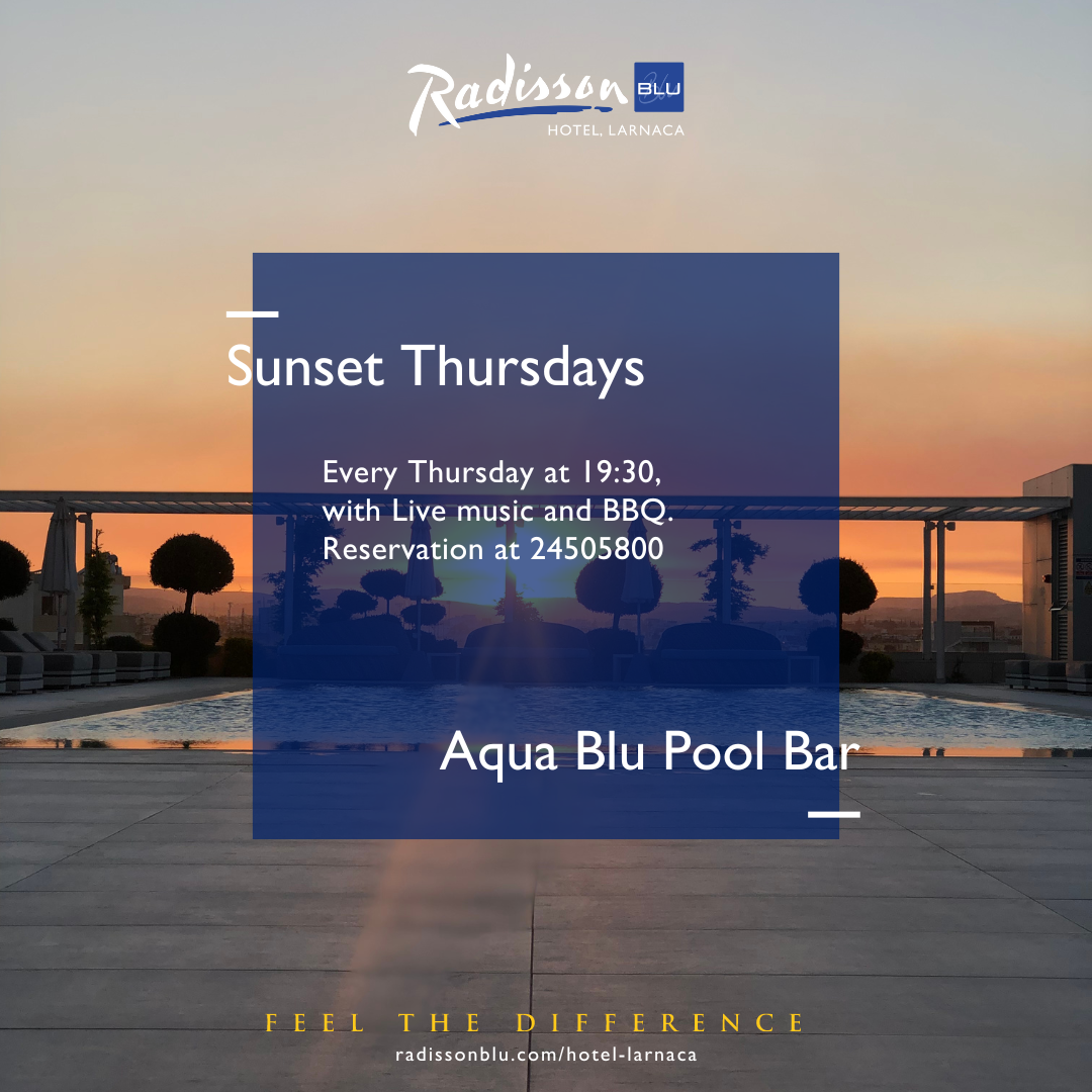 Sunset Thursdays στο Aqua Blu Pool Bar του Radisson Blu Hotel