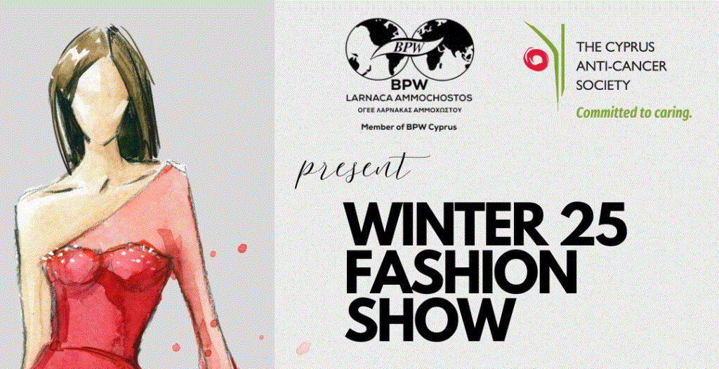 Μια λαμπερή βραδιά μόδας για στήριξη του Αντικαρκινικού Συνδέσμου Κύπρου την Κυριακή 2 Νοεμβρίου στο Radisson Blu Hotel στη Λάρνακα